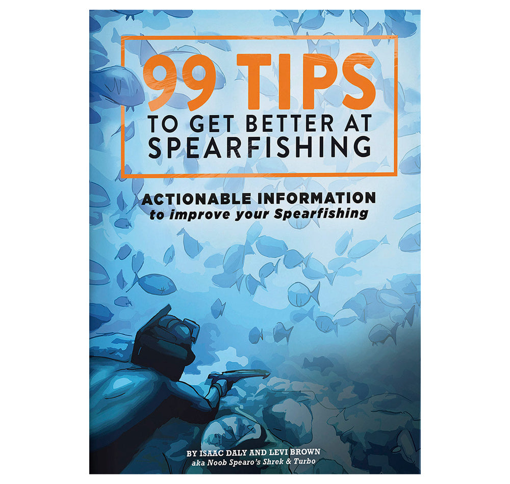 Noob Spearo&#39;s - 99 Tips To Get better At Spearfishing